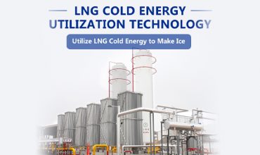 Koller New Technology of Utilizing LNG Cold Energy to Make Ice